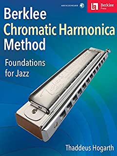 Berklee Chromatic Harmonica Method: Foundations for Jazz