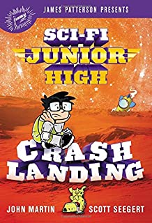 Sci-Fi Junior High: Crash Landing (Sci-Fi Junior High, 2)