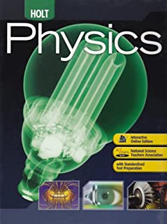 Holt Physics: Student Edition 2009