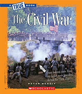 The Civil War (A True Book: The Civil War)