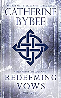 Redeeming Vows (MacCoinnich Time Travels Book 3)