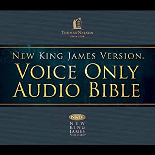 Voice Only Audio Bible - New King James Version, NKJV (Narrated by Bob Souer): Complete Bible