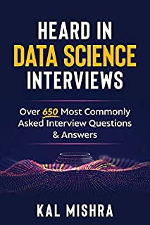 Heard In Data Science Interviews