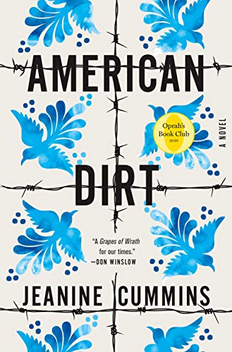 American Dirt (Oprah's Book Club): A Novel