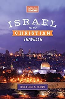 Israel for the Christian Traveler (Full-color Travel Guide, Journal and separate LAP MAP; Hardback and PRIME ELIGIBLE) by Joan Peace (Inspiration Israel)(August 25, 2014) Hardcover