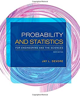 Probability and Statistics for Engineering and the Sciences