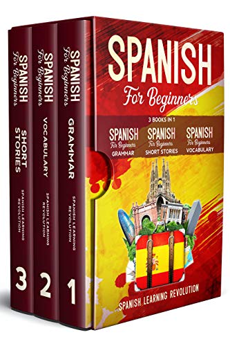 Spanish for Beginners: 3 Books in 1