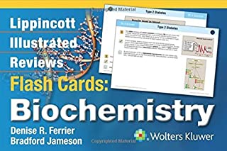 Lippincott Illustrated Reviews Flash Cards: Biochemistry