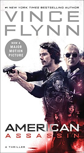 American Assassin: A Thriller (1) (A Mitch Rapp Novel)