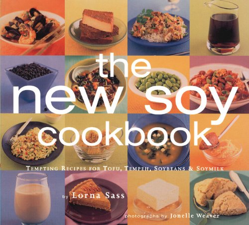 New Soy Cookbook : Tempting Recipes