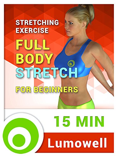 Stretching Exercise: Full Body Stretch for Beginners