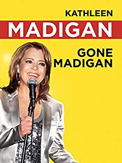 Kathleen Madigan: Gone Madigan