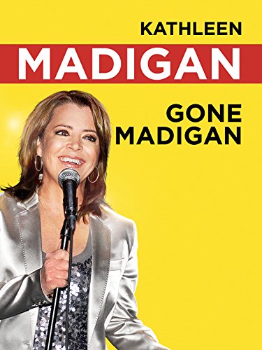 Kathleen Madigan: Gone Madigan