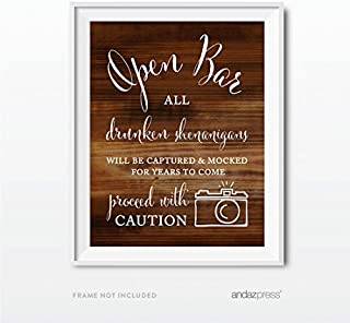 Andaz Press Wedding Party Signs, Rustic Wood Print, 8.5x11-inch, Open Bar All Drunken Shenanigans Will be Captured and Mocked for Years to Come Proceed with Caution Sign, 1-Pack