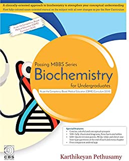 Biochemistry For Undergraduates (Passing MBBS Series)