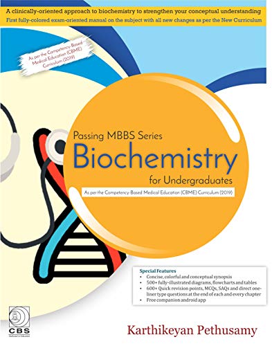 Biochemistry For Undergraduates (Passing MBBS Series)