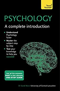 Psychology: A Complete Introduction: Teach Yourself