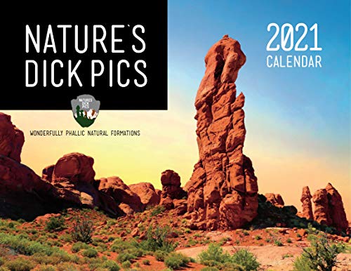 Nature's D'ck Pics 2021 Wall Calendar - Funny White Elephant and Secret Santa Gag Gift