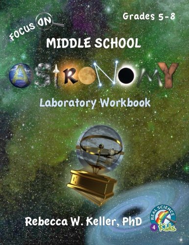 Focus On Middle School Astronomy Laboratory Workbook