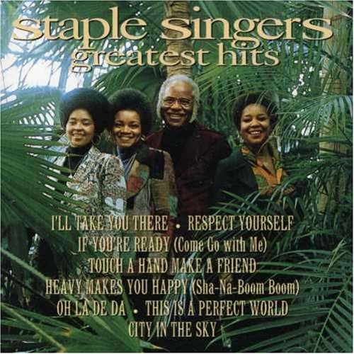 The Staple Singers: Greatest Hits