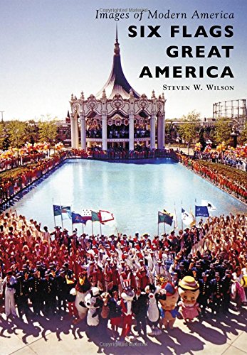 Six Flags Great America (Images of Modern America)