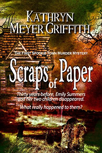 Scraps of Paper (The First Spookie Town Murder Mystery Book 1)