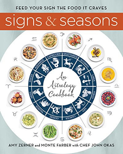 Signs and Seasons: An Astrology Cookbook