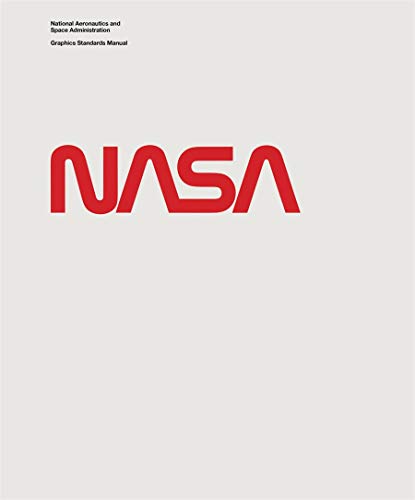 National Aeronautics and Space Administration Graphics Standards Manual