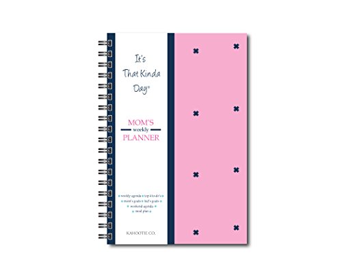 It's That Kinda Day Mom's Weekly Planner (9X6) (Pink)