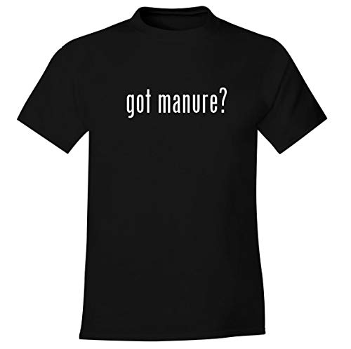 got manure? - Men's Soft Comfortable Short Sleeve T-Shirt, Black, X-Large