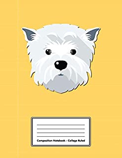 Composition Notebook - College Ruled: Yellow West Highland White Terrier | 109 pages 8.5