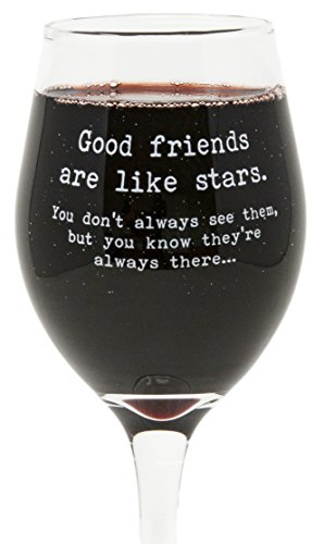 Funny Guy Mugs Good Friends Are Like Stars Wine Glass, 11-Ounce - Unique Gift for Women, Mom, Daughter, Wife, Aunt, Sister, Girlfriend, Teacher or Coworker