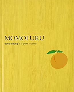 Momofuku: A Cookbook