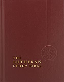 The Lutheran Study Bible