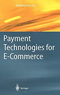 Payment Technologies for E-Commerce