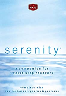 Serenity: A Companion for Twelve Step Recovery