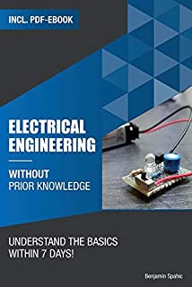 Electrical engineering without prior knowledge: Understand the basics within 7 days