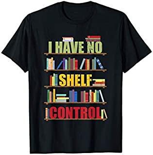 Booklovers Gift Books Best Seller Shelf Decor Booking Book T-Shirt