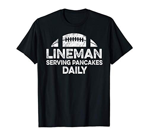 Mens Lineman Serving Pancakes Daily Football Offensive Lineman T-Shirt