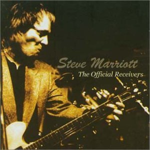 Steve Marriott & The Official Receivers By Steve Marriott (2001-07-02)