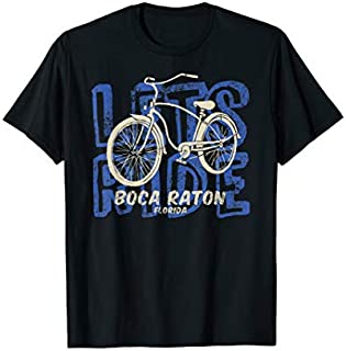 Lets Ride - Beach Cruiser Cycling Boca Raton Florida T-Shirt