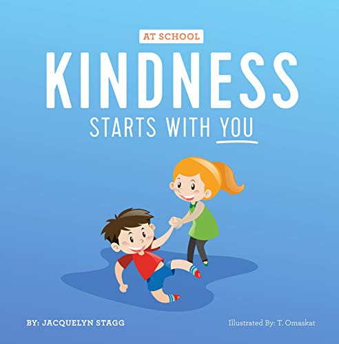 Kindness Starts With You - At School