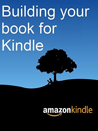 Building Your Book for Kindle