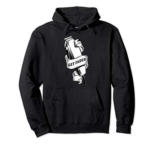 Get faded Master Barber Clipper Fade Hoodie