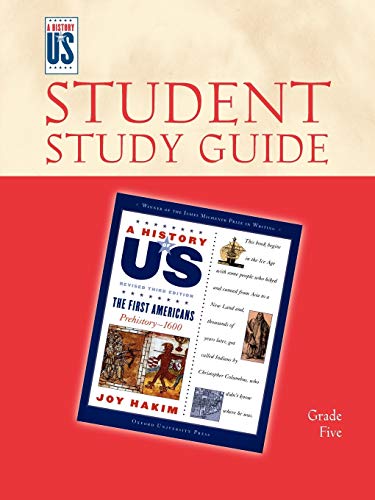 The First Americans: Elementary Grades Student Study Guide, A History of US: Student Study Guide pairs with A History of US: Book One