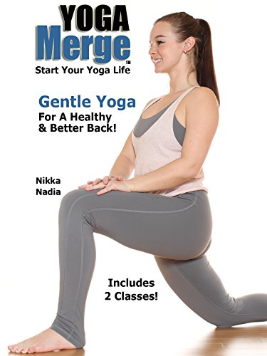 Gentle Yoga For A Healthy & Better Back