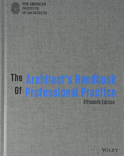 The Architect's Handbook of Professional Practice