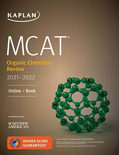 MCAT Organic Chemistry Review 2021-2022 (Kaplan Test Prep)