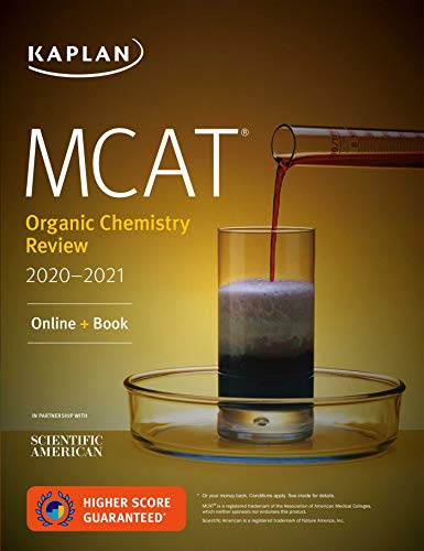 MCAT Organic Chemistry Review 2020-2021: Online + Book (Kaplan Test Prep)