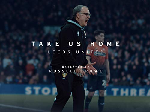 Take Us Home: Leeds United - Trailer